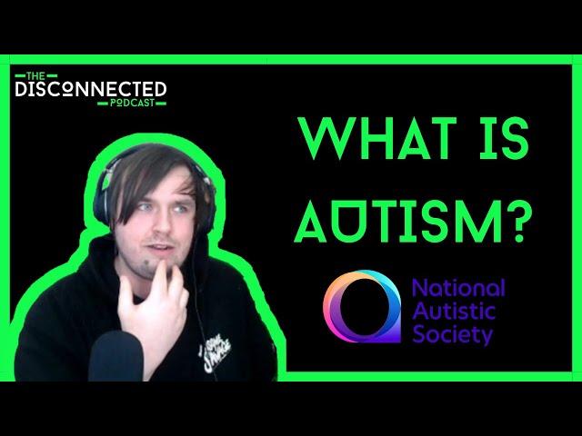IndieAndy Explains Autism And What The National Autistic Society Does