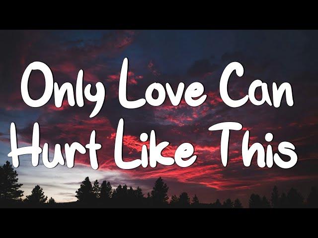 Only Love Can Hurt Like This - Paloma Faith (Lyrics) | Christina Perri, Jason Mraz (Mix Lyrics)