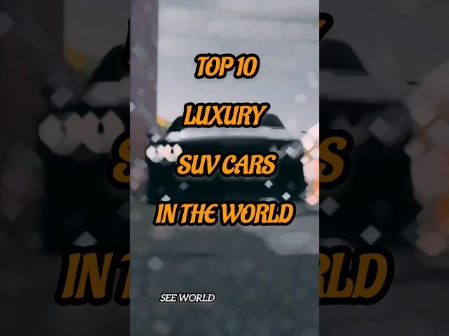 10 LUXURY SUV cars in the WORLD | 2023 | TOP10