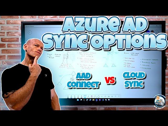 Picking which Azure AD Synchronization Technology! AAD Connect vs Cloud Sync