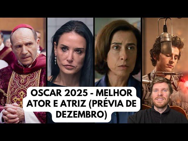 Oscar 2025 - Melhor ator e atriz (dezembro) - Demi Moore em alta e as chances de Fernanda Torres