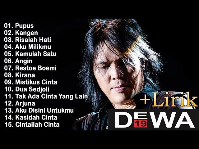 KOLEKSI LAGU DEWA 19 FULL ALBUM 2000AN PILIHAN TERBAIK - DEWA 19 FULL ALBUM TERPOPULER SEPANJANG MAS