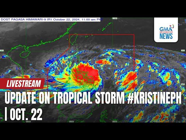 LIVE: Update on Tropical Storm #KristinePH (October 22, 2024) - Replay