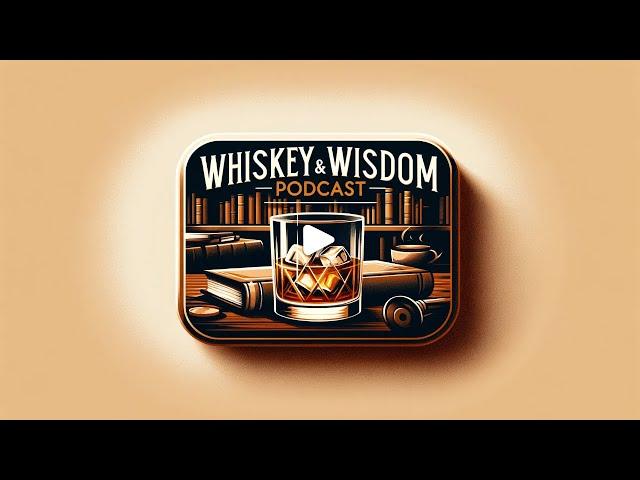 Whiskey and Wisdom with MarkZ, MikeB and Zester. 11/27/2024