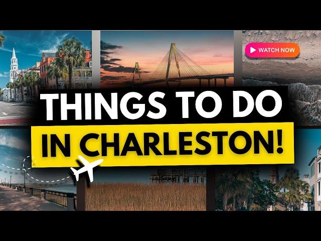 Top Things To Do In Charleston, SC! | Ultimate Travel Guide for 2024