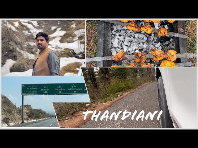 THANDIANI vlog | MRK | travel pakistan