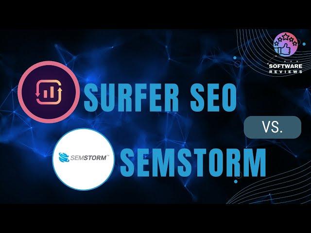 SURFER SEO vs. SEMSTORM