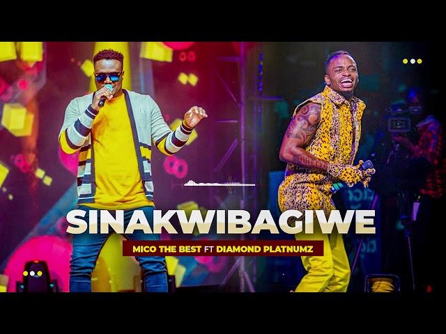 SINAKWIBAGIWE - MICO THE BEST ft  DIAMOND PLATNUMZ  Official Audio