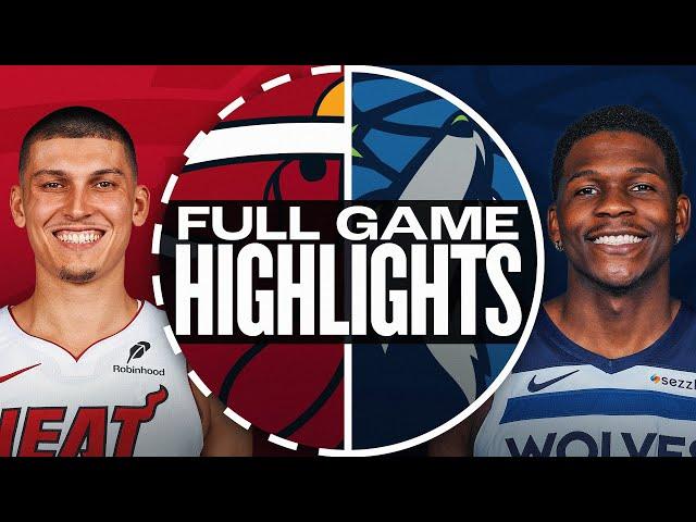 HEAT at TIMBERWOLVES | FULL GAME HIGHLIGHTS | November 10, 2024