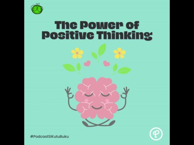 Berpikir Positif Mengubah Hidup | The Power of Positive Thinking