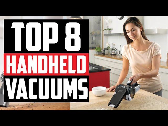 The 8 Best Handheld Vacuum 2022 [ Top 8 Handheld Vacuums Picks ]