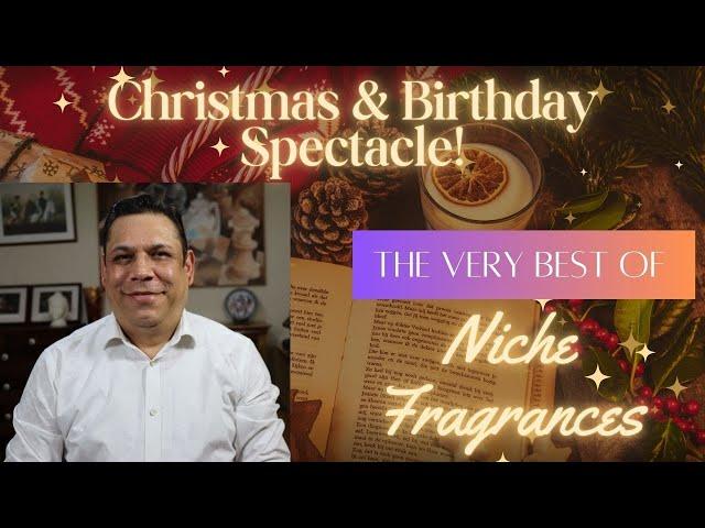 Top 10 Niche Fragrances for Life 2024 Edition Episode# 516