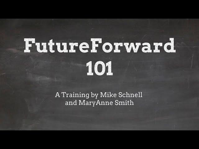 FutureForward 101 Training