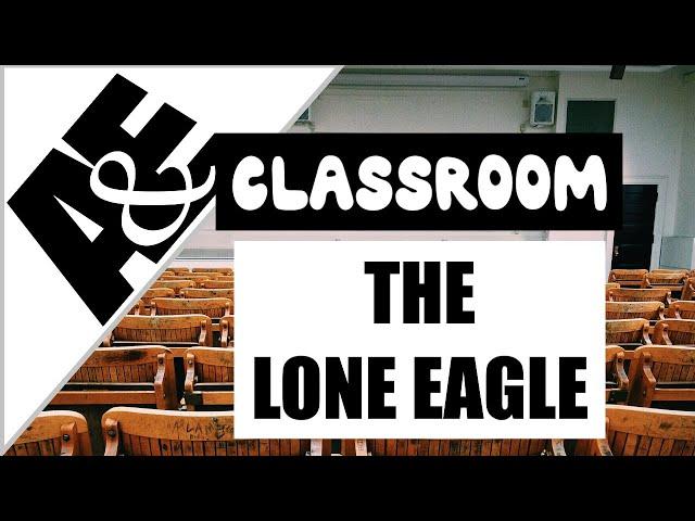 A&E CLASSROOM [HISTORY] presents: THE LONE EAGLE {Vintage VHS Home-Recording}