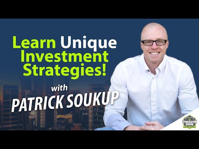 Why Not Real Estate Syndication? | Patrick Soukup