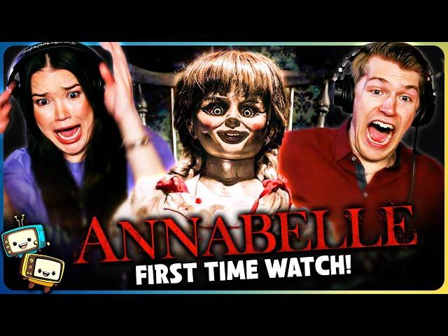 ANNABELLE (2014) Movie Reaction! | First Time Watch! | Supernatural Horror | Annabelle Wallis