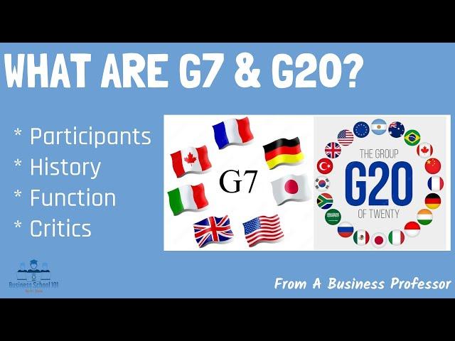 What are G7 & G20? | From A Business Professor #G7#G20