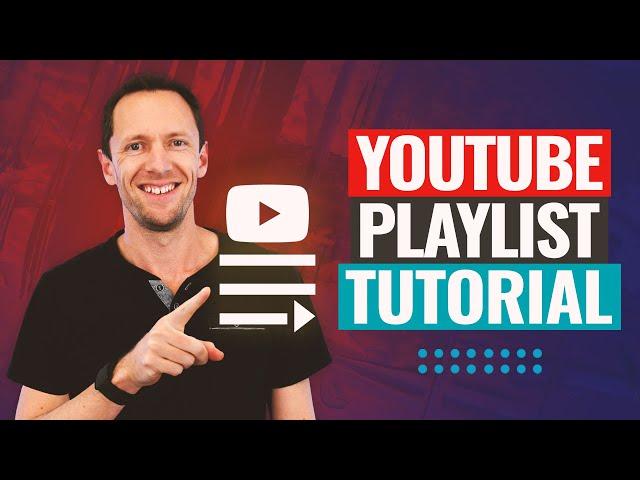 How to Make a Playlist on YouTube (and get MORE YouTube Playlist Views!)