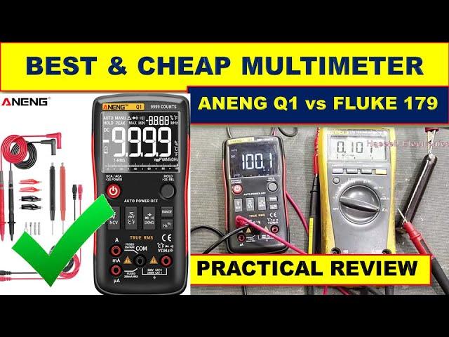 {470} Best Digital Auto-Range Multimeter for Electronics Aneng Q1 vs Fluke 179 Comparison