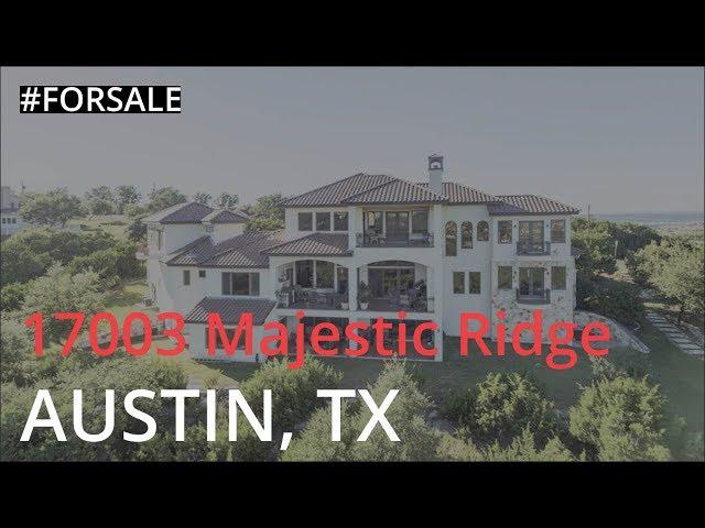 17003 Majestic Ridge Rd, Austin | Central Metro Realty