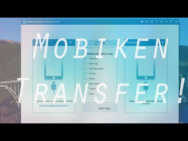 MobiKin Transfer for Mobile Review! Best Tool for transferring data from iOS to Android!