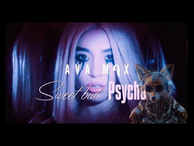 Ava Max - Sweet But A Psycho Remix