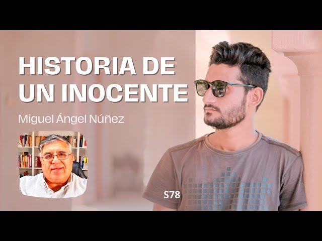 Historia de un inocente | S78