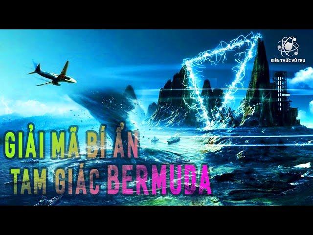 Giải Mã Bí Ẩn Gây Sốc Về TAM GIÁC BERMUDA