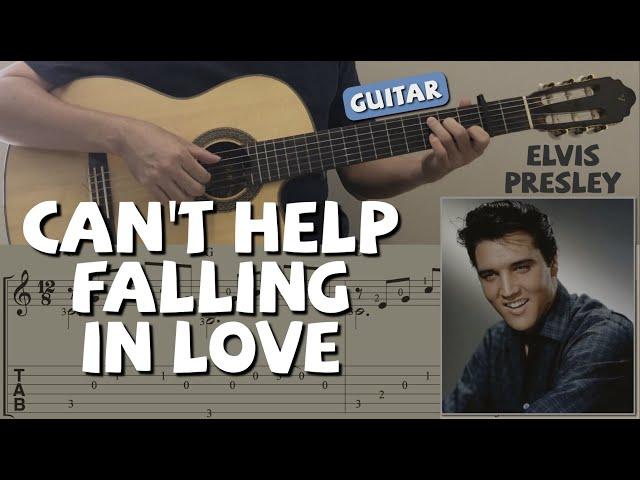 Can't Help Falling In Love / Elvis Presley (Guitar) [Notation + TAB]