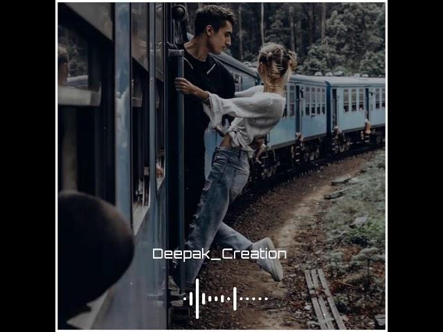 NEW LOVE MASHUP WHATSAPP STATUS||LOVE HINDI SONG WHATSAPP STATUS||DEEPAK_CREATION_YT_2020