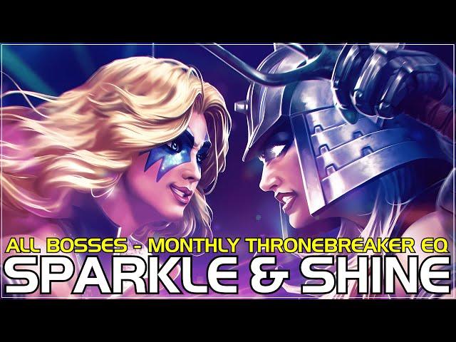 Sparkle & Shine - All Bosses- Thronebreaker Event Quest - Dazzler - Spiral -  Nov 2024
