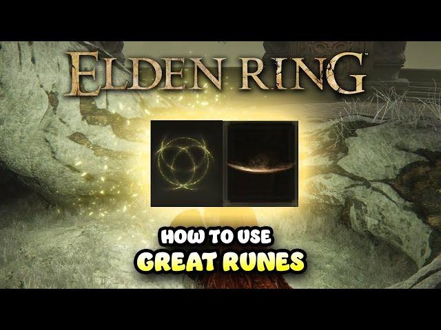 Elden Ring - How to use a GREAT RUNE & What is Rune Arc