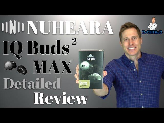 Nuheara IQ Buds Squared Max Detailed Review | #VeryDetailed