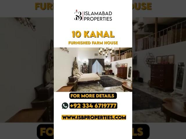 10 Kanal Luxurious Full Furnished Farm House For Sale in Gulberg Greens Islamabad