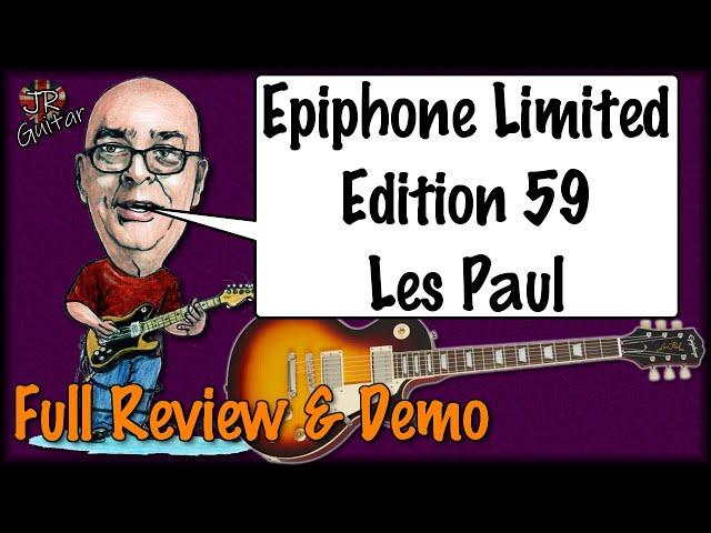 Epiphone Limited Edition 59 Les Paul Review & Demo