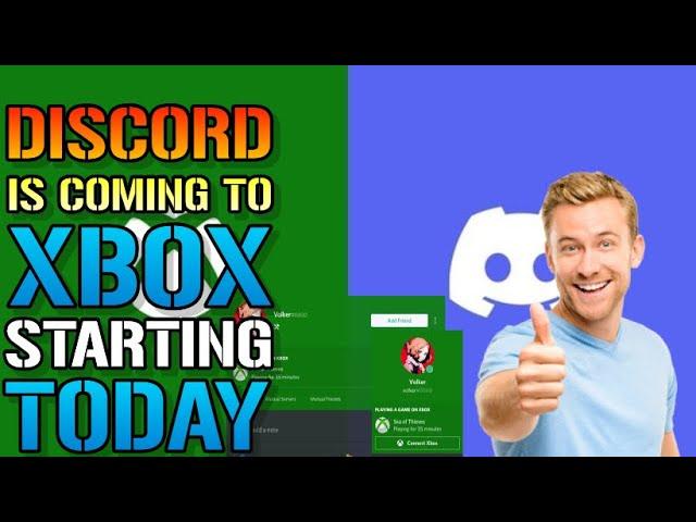 XBOX: Has Did It! DISCORD Is Coming To XBOX Starting TODAY! Here's Everything We Know So Far!