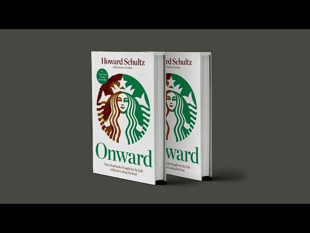 Onward Book Summary Howard Schultz the starbucks story