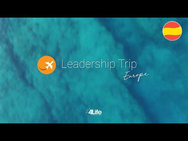 Leadership Trip - 4Life Europe -  - Español