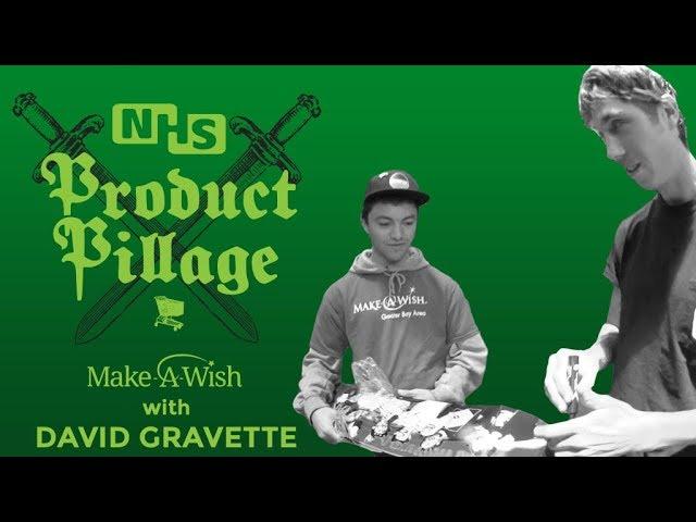 Product Pillage: Make-A-Wish with David Gravette