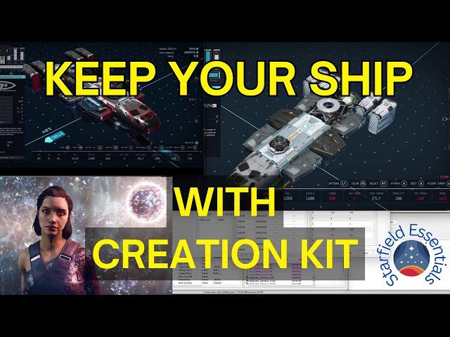 Keep Your Ship with Creation Kit: Starfield Essentials