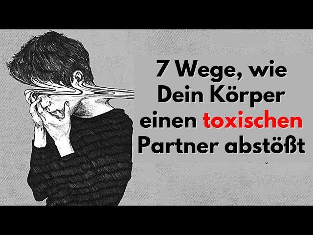 Toxische Liebe: 7 Wege, wie Dein Körper einen toxischen Partner abstößt