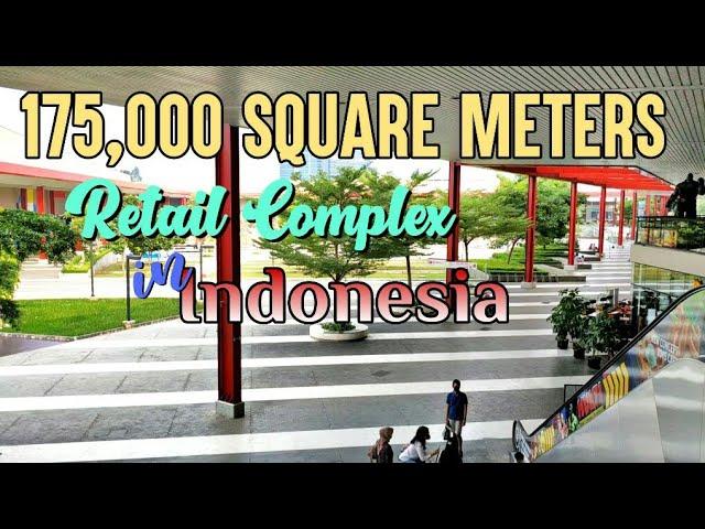 QBig BSD The First and Largest Retail Complex in Indonesia | Indonesia