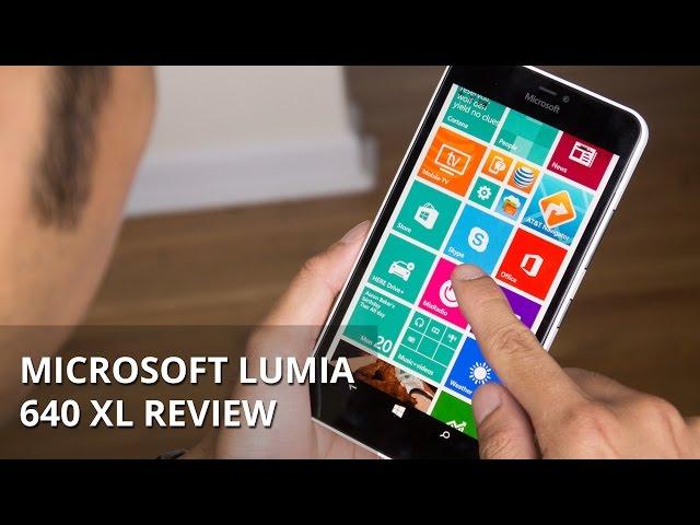 Microsoft Lumia 640 XL Review