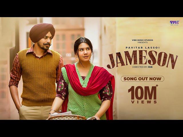 Pavitar Lassoi : Jameson (Official Video) | New Punjabi Song 2023 |  Latest Punjabi Songs 2023