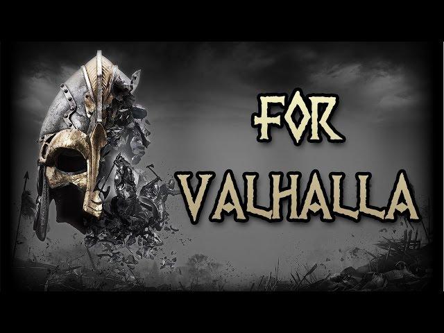 FOR VALHALLA [For Honor]