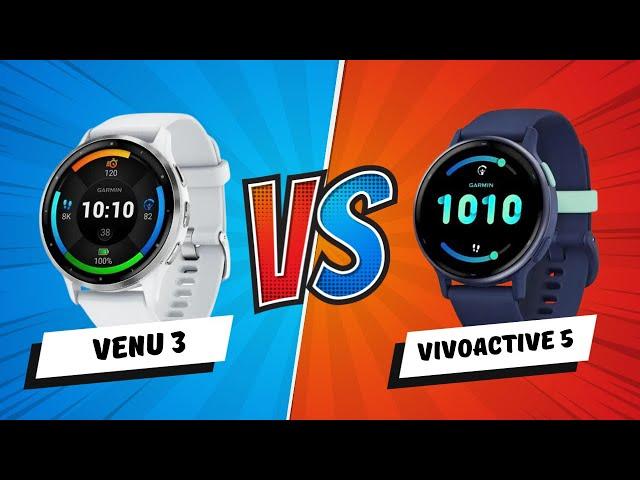 Head-to-Head: Venu 3 vs. Vivoactive 5 – Which Smartwatch Is Right for You?