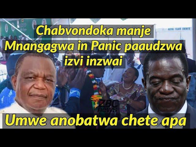 Chabvondoka manje Mnangagwa in Panic paaudzwa izvi inzwai - umwe anobatwa chete apa 