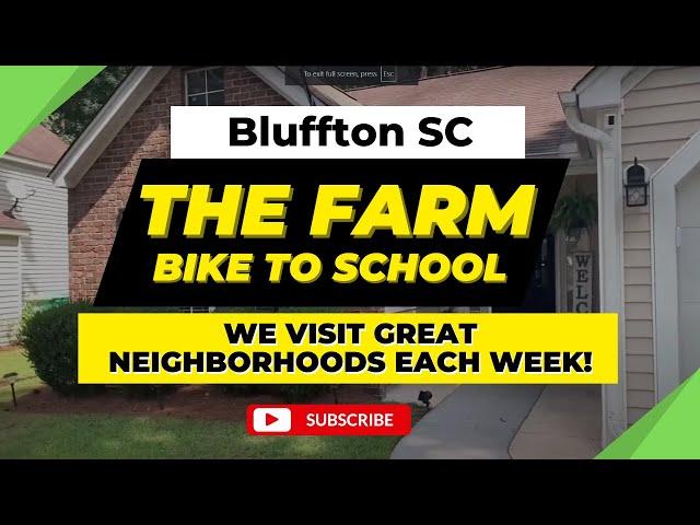 Bluffton Neighborhoods - The Farm