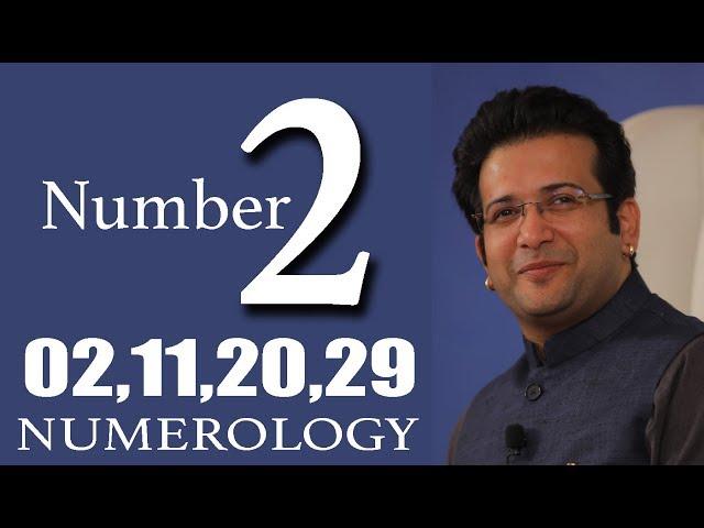 NUMBER 2 NUMEROLOGY  Are You 02,11,20,29 BORN ?