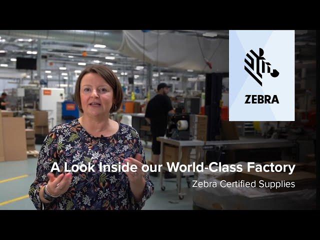 A Look Inside our World-Class Factory | Zebra